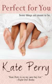 Perfect for You by Kate Perry