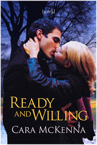 Ready and Willing by Cara McKenna