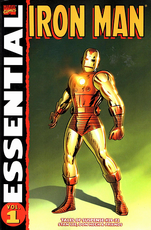 Essential Iron Man - Volume 1 by Don Heck, Stan Lee