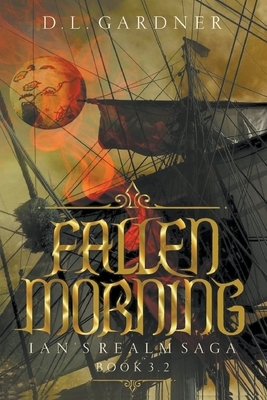Fallen Morning by D.L. Gardner