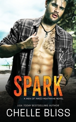 Spark by Chelle Bliss