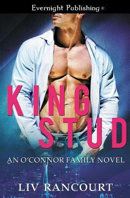 King Stud by Liv Rancourt