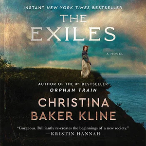 The Exiles by Christina Baker Kline