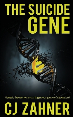 The Suicide Gene by Cj Zahner