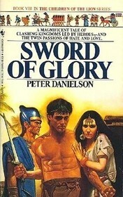 Sword of Glory by Peter Danielson