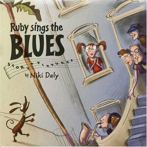 Ruby Sings the Blues by Niki Daly