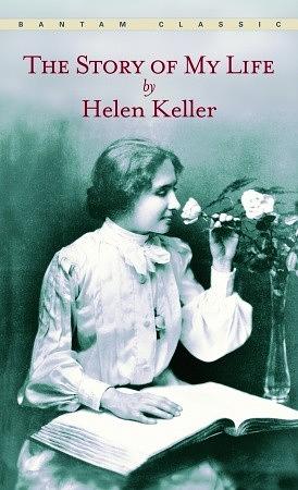 The Story of My Life by Helen Keller