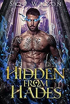 Hidden From Hades by Skye Wilson