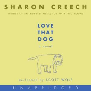 Love That Dog CD by Sharon Creech