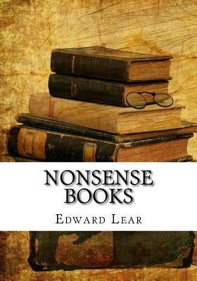 Nonsense Books by Edward Lear