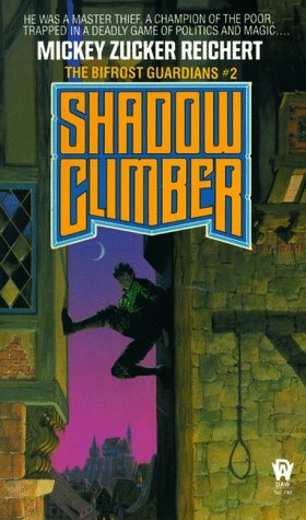 Shadow Climber by Mickey Zucker Reichert