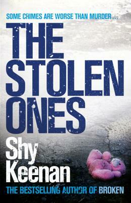 The Stolen Ones by Shy Keenan