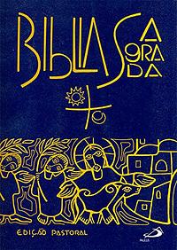 Bíblia Sagrada - Edição Pastoral by Unknown