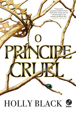 O Príncipe Cruel by Holly Black