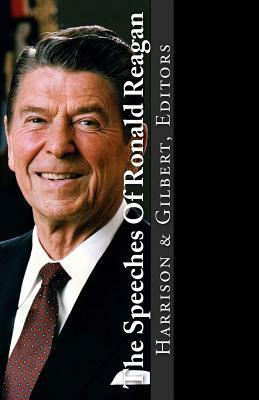 The Speeches Of Ronald Reagan by Maureen Harrison