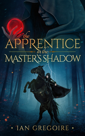 The Apprentice In The Master's Shadow by Ian Gregoire
