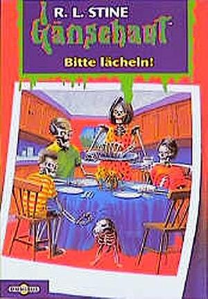 Gänsehaut 49. Bitte lächeln. ( Ab 10 J.). by Katarina Ganslandt, R.L. Stine, R.L. Stine