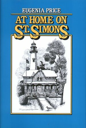 At Home on St. Simons by Eugenia Price