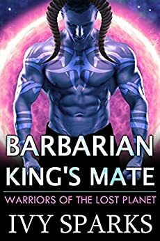 Barbarian King's Mate by Ivy Sparks