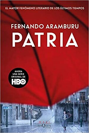 Patria by Fernando Aramburu