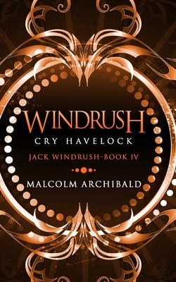 Cry Havelock by Malcolm Archibald