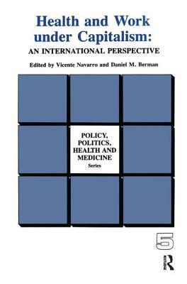 An International Perspective: An International Perspective by Daniel M. Berman, Vicente Navarro