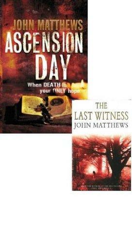 Omnibus One - Ascension Day and Last Witness combined by John Matthews