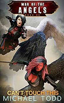 Can't Touch This by Laurie Starkey, Michael Anderle, Michael Todd
