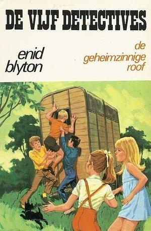 De geheimzinnige Roof by Enid Blyton