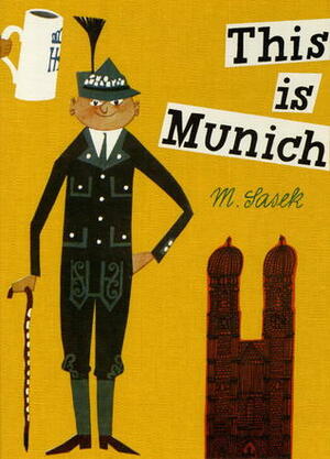 This is Munich by Miroslav Sasek