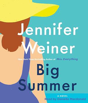 Big Summer by Jennifer Weiner