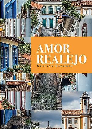 Amor Realejo by Gustavo Lacombe