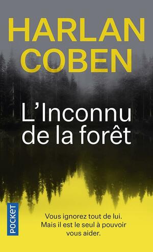 L'inconnu de la Forêt by Harlan Coben