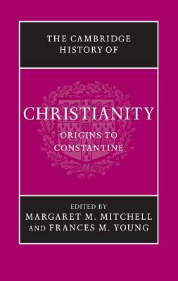 The Cambridge History of Christianity by 