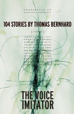 The Voice Imitator by Thomas Bernhard