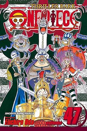 One Piece, Vol. 47: Cloudy, Partly Bony by Eiichiro Oda