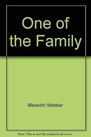 One of the Family by Meredith Webber