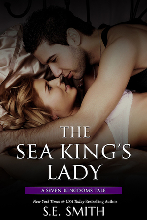The Sea King's Lady by S.E. Smith
