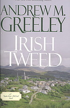 Irish Tweed by Andrew M. Greeley