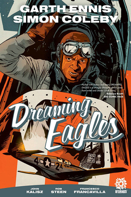 Dreamin Eagles by Garth Ennis