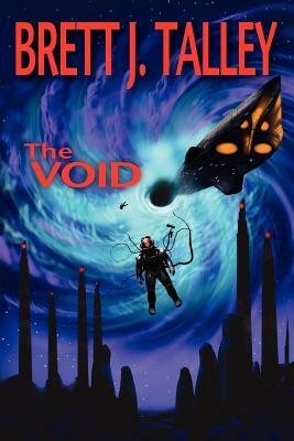 The Void by Brett J. Talley