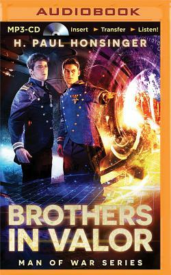 Brothers in Valor by H. Paul Honsinger