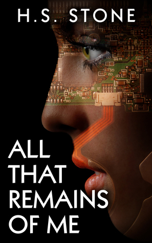 All That Remains of Me by H.S. Stone