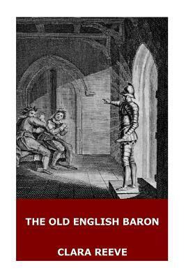 The Old English Baron by Clara Reeve
