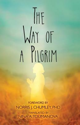 The Way of a Pilgrim by 