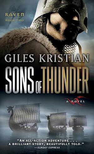 Sons of Thunder (Raven: Book 2): A Novel by Giles Kristian