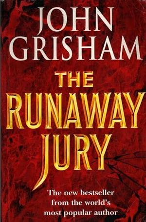 The Runaway Jury by John Grisham