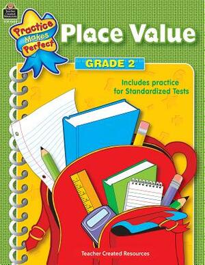 Place Value, Grade 2 by Mary Rosenberg