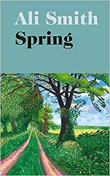 Spring by Ali Smith