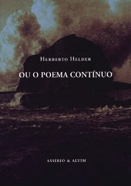 Ou o Poema Contínuo by Herberto Helder